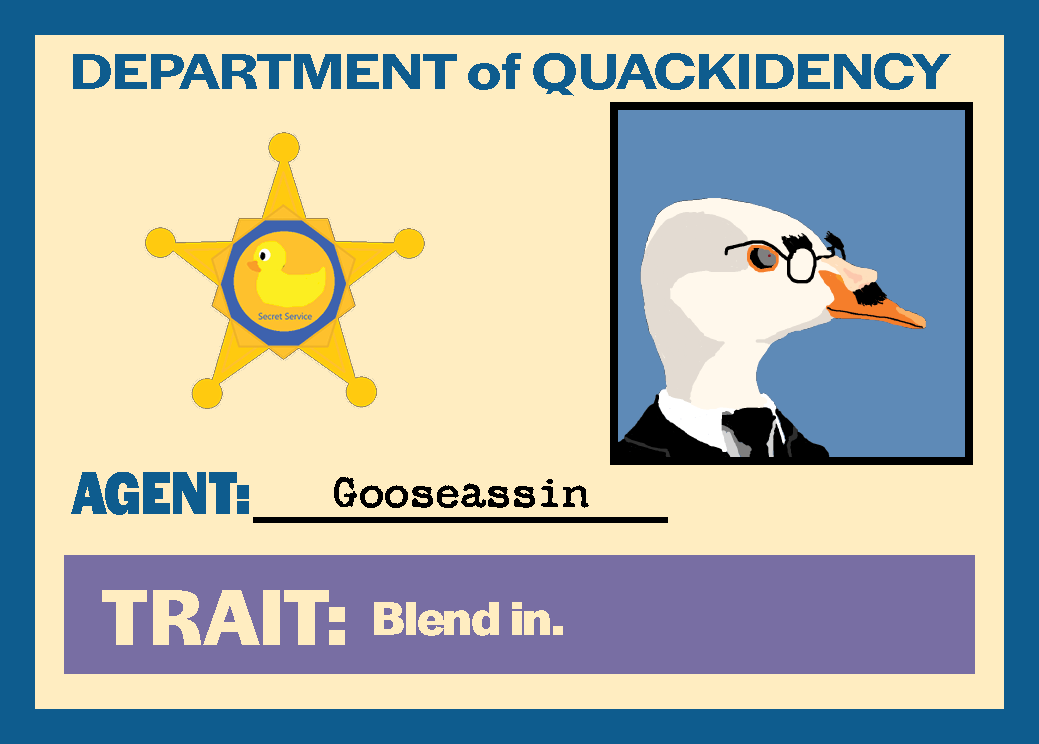 Mr. President Duck! Gooseassin role card
