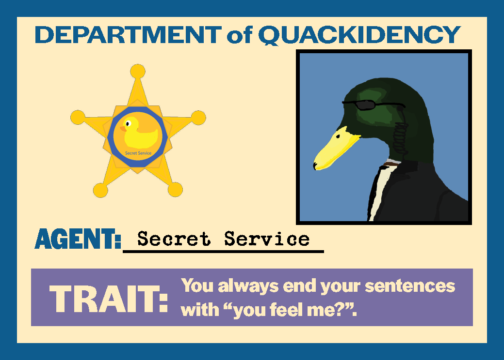 Mr. President Duck! Secret Service role card
