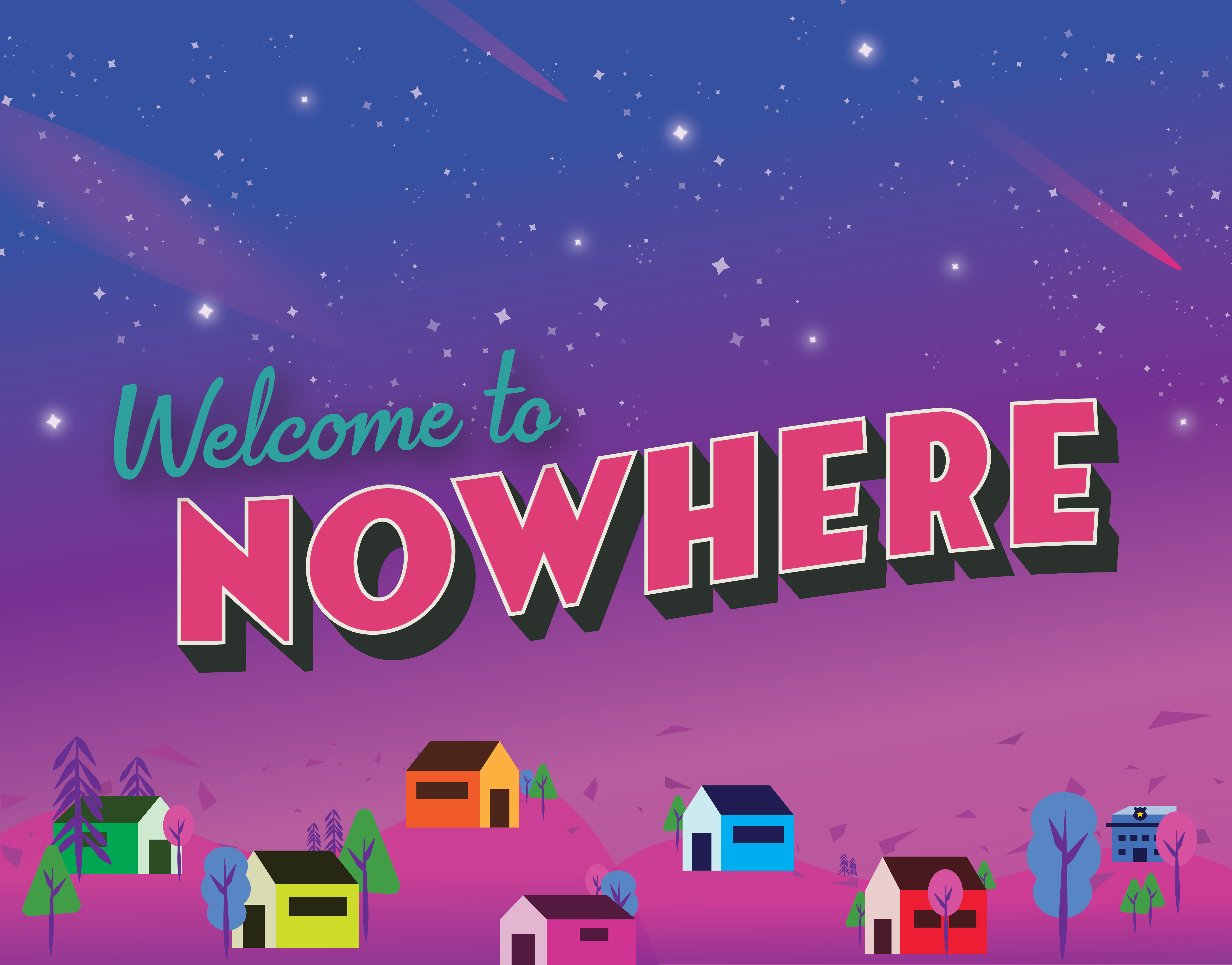 Welcome to Nowhere